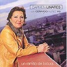 CD　Un ramito de locura. Carmen Linares