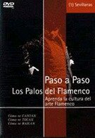 Paso a Paso. Los palos del flamenco. Sevillanas (01)- VHS.