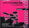 Solo Compás with drums. Bulerías 12.981€ #50506346711