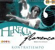 Herencia flamenca kontratiempo CD + DVD 13.550€ #50080931076