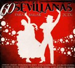 ＣＤ2枚組み　60 Sevillanas para bailar. 2CDS