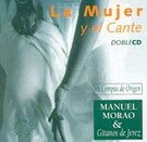 La mujer y el cante . Compás d'Origine (2 cd's) 22.70€ #50481MM457