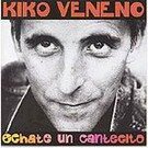 CD　Echate un cantecito - Kiko Veneno 13.65€ #50511BMG304