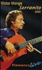 Víctor Monje 'Serranito', en concierto 2002. DVD 28.760€ #50489-SERRA01
