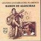 Grandes cantaores del flamenco - Ramón de Algeciras